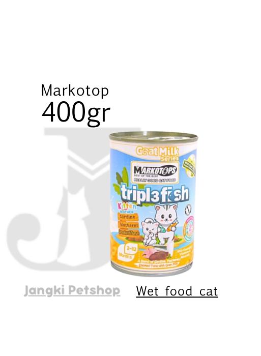 Markotop Kitten Triple Fish Smoke Tuna Goat Milk 400 gr kl - Makanan Kaleng Kucing 400 gr